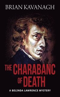 bokomslag Charabanc of Death (a Belinda Lawrence Mystery)