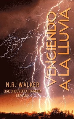 N R Walker - Venciendo A La Lluvia, Häftad