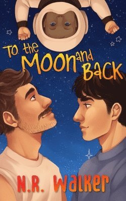 To the Moon and Back - Alternative Cover 1