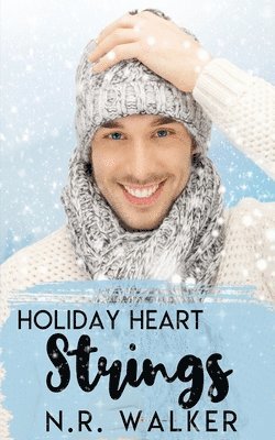 N R Walker - Holiday Heart Strings, Häftad