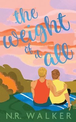 Weight of It All - Illustrated Cover Edition 1