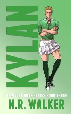 N R Walker, N. R. Walker, N.R. Walker - Kylan - The Wylde Boys Series Book Three, Illustrated Cover, Häftad