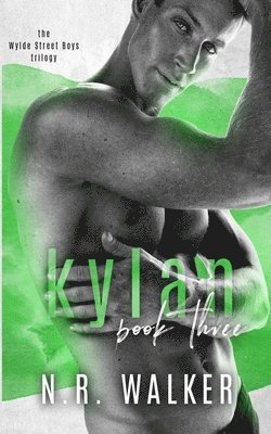 N R Walker, N. R. Walker, N.R. Walker - Kylan - Book Three, Häftad