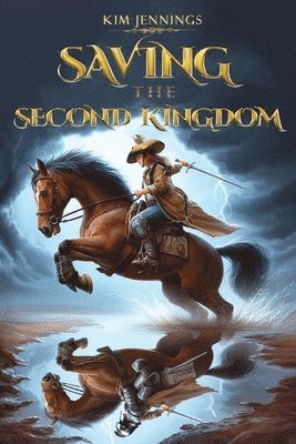 Saving the Second Kingdom 1