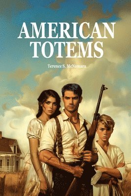 Terence S McNamara - American Totems, Häftad