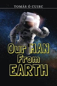 bokomslag Our Man from Earth