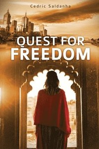 bokomslag Quest for Freedom