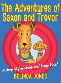 bokomslag The Adventures of Saxon and Trevor