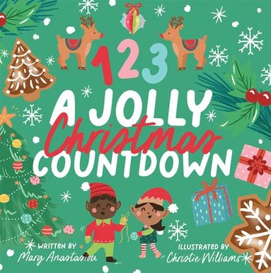 Christie Williams, Mary Anastasiou - 123 A Jolly Christmas Countdown Board Book, Kartonnage
