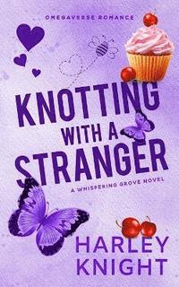bokomslag Knotting With a Stranger