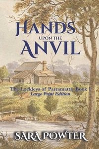 bokomslag Hands Upon The Anvil