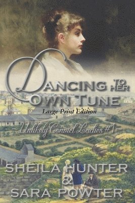 Sara Powter, Sheila Hunter - Dancing to Her Own Tune, Häftad