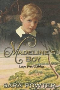 bokomslag Madeline's Boy: Large Print Edition