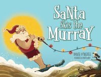 bokomslag Santa Skis the Murray