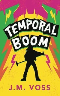 bokomslag Temporal Boom