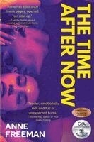 Anne Freeman - The Time After Now, Häftad. Tillgänglighet: Lägg i varukorg