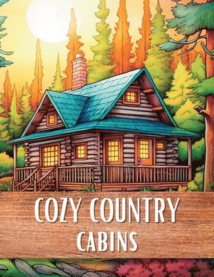 Cozy Country Cabins 1