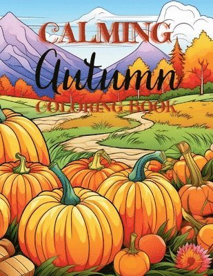 Calming Autumn Coloring Book 1