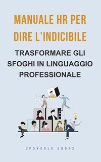 bokomslag Manuale HR per dire l'indicibile