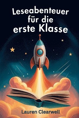 Leseabenteuer für die erste Klasse