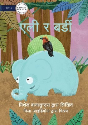 Elle and Birdy - &#2319;&#2354;&#2368; &#2352; &#2348;&#2352;&#2381;&#2337;&#2368; 1