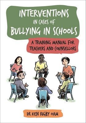 Interventions in Cases of Bullying in Schools 1