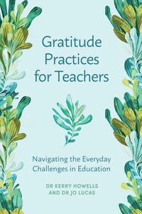 bokomslag Gratitude Practices for Teachers