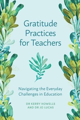 Gratitude Practices for Teachers 1