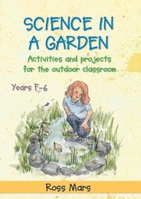 bokomslag Science in a Garden
