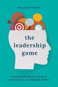 bokomslag The Leadership Game