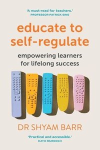 bokomslag Educate to Self-Regulate