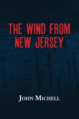 The Wind From New Jersey 1