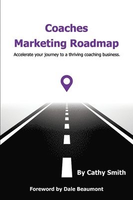 bokomslag Coaches Marketing Roadmap