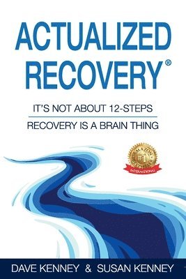 Actualized Recovery(R) 1