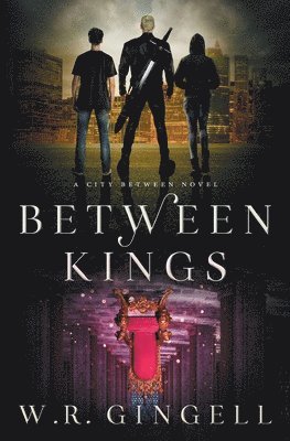 Between Kings 1