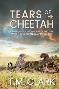 bokomslag Tears of the Cheetah