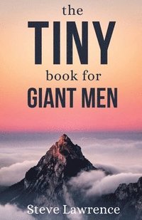 bokomslag Tiny Book For Giant Men