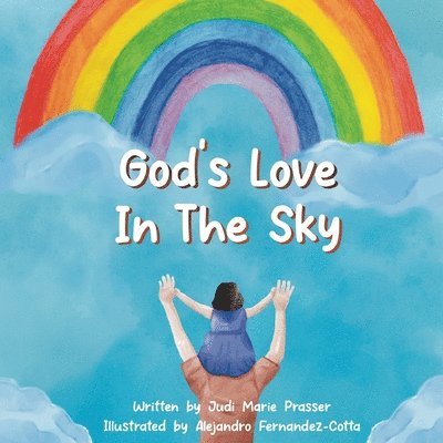 God's Love in the Sky (Paperback) 1