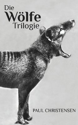 Wölfe Trilogie