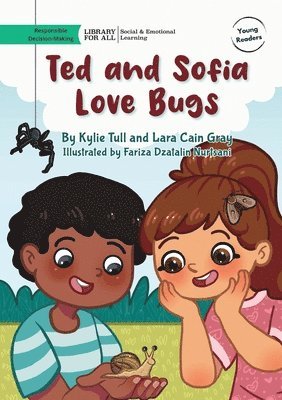 bokomslag Ted and Sofia Love Bugs