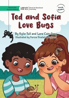 Ted and Sofia Love Bugs 1