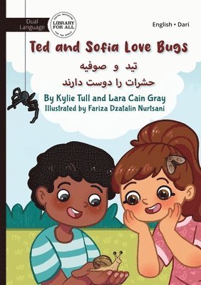 Ted and Sofia Love Bugs - &#1578;&#1740;&#1583; &#1608; &#1589;&#1608;&#1601;&#1740;&#1607; &#1581;&#1588;&#1585;&#1575;&#1578; &#1585;&#1575; &#1583;&#1608;&#1587;&#1578; 1