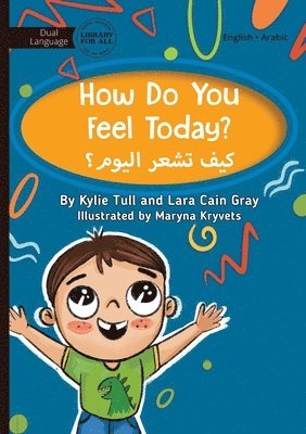 Kylie Tull, Lara Cain Gray - How Do You Feel Today? - كيف تشعر اليوم؟, Häftad