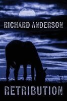 Richard Anderson - Retribution, Häftad