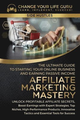 Affiliate Marketing Mastery 1