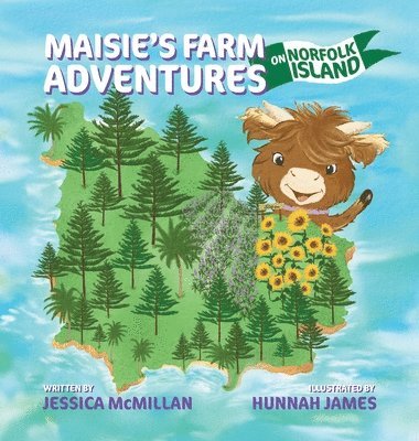 Maisie's Farm Adventures on Norfolk Island 1