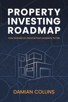 bokomslag Property Investing Roadmap