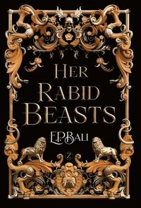 bokomslag Her Rabid Beasts