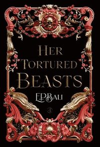 bokomslag Her Tortured Beasts