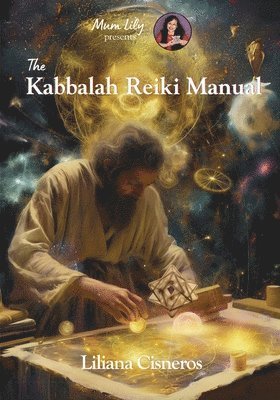 Kabbalah Reiki Manual